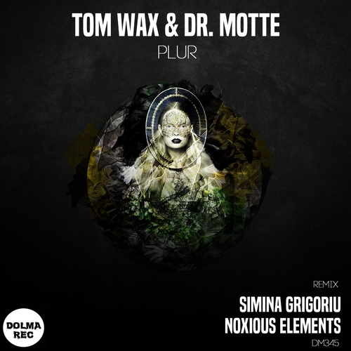 Tom Wax & Dr. Motte - Plur [DM345]